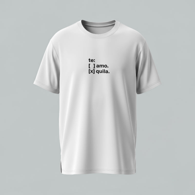 More Tequila, Less Talk Oversized Tee